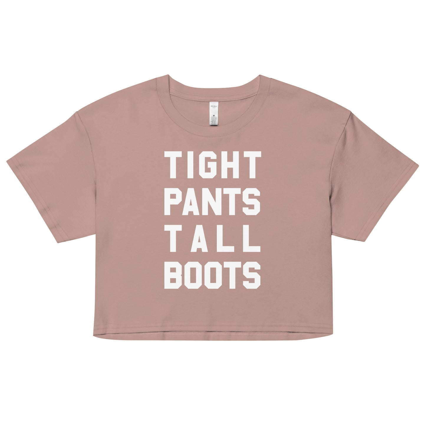 TIGHT PANTS TALL BOOTS UNISEX CROP